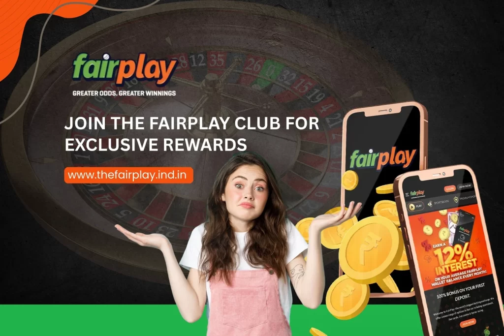 Fairplay Club for Exclusive Rewards